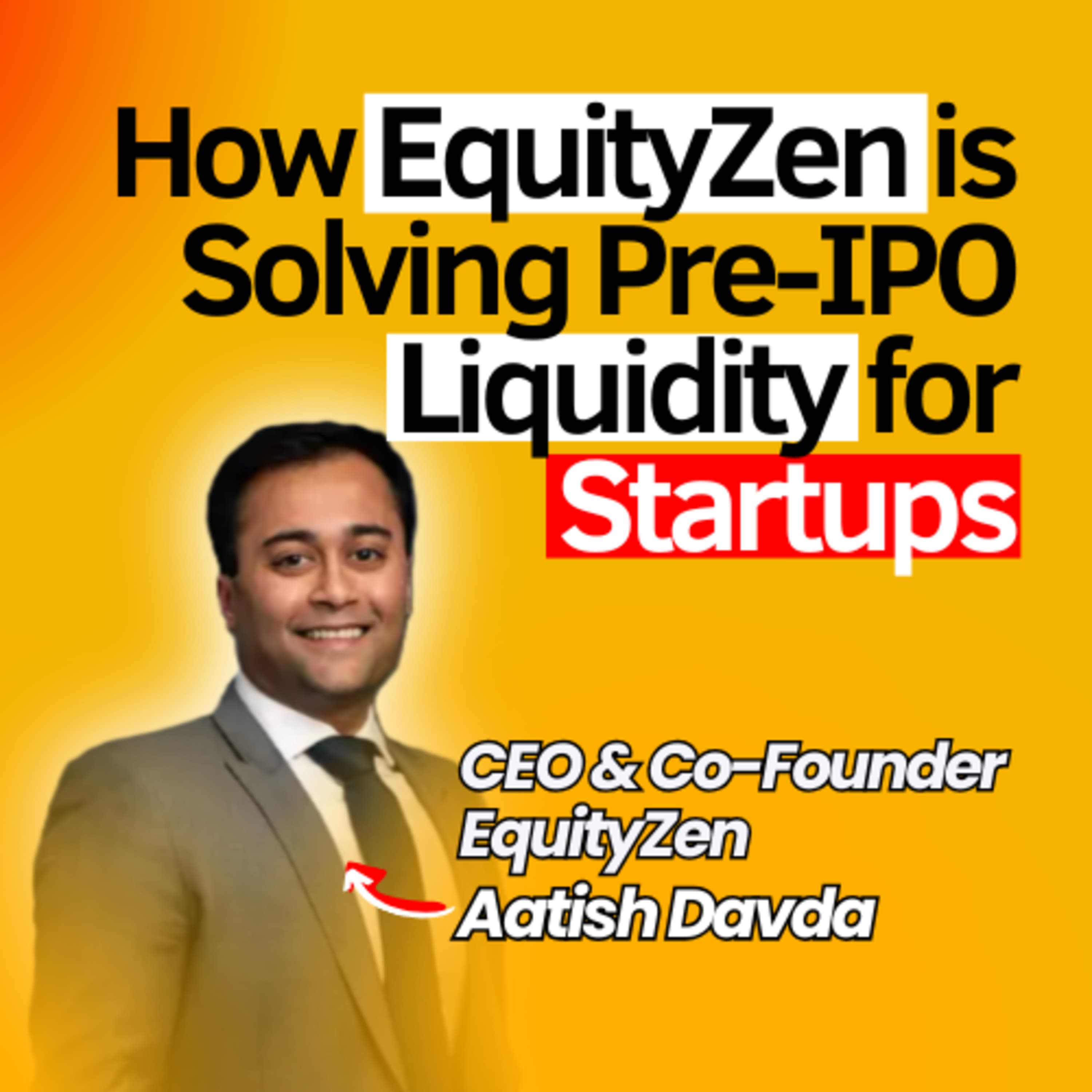 Secondary Markets Explained: How EquityZen Provides Liquidity for Pre-IPO Shares | Startup Project Podcast #94